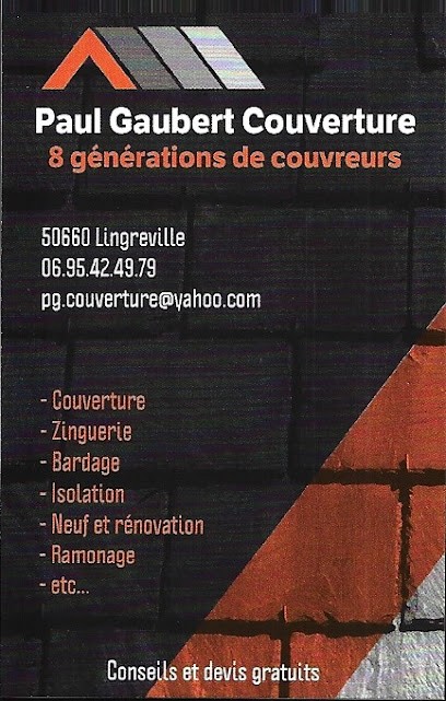 Paul Gaubert Couverture, Couvreur à Annoville